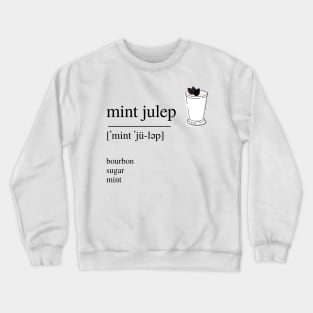 Mint Julep cocktail Crewneck Sweatshirt